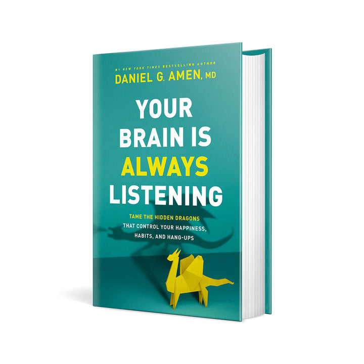 Your Brain Is Always Listening: Tame The Dragons That Control Your Happiness (Paperback)