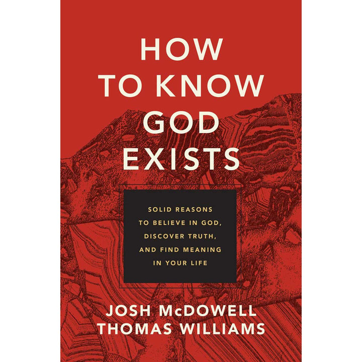 How To Know God Exists: Solid Reasons To Believe In God (Paperback)
