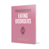A Parents Guide To Eating Disorders (Axis)(Paperback)