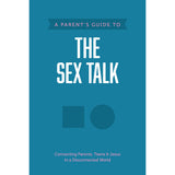 A Parents Guide To The Sex Talk (Paperback)