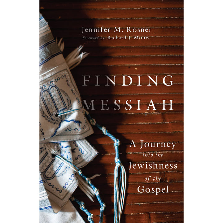 Finding Messiah: A Journey Into The Jewishness Of The Gospel (Paperback)