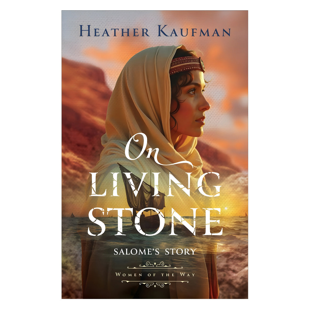 On Living Stone: A Novel  - Women of the Way (Paperback)