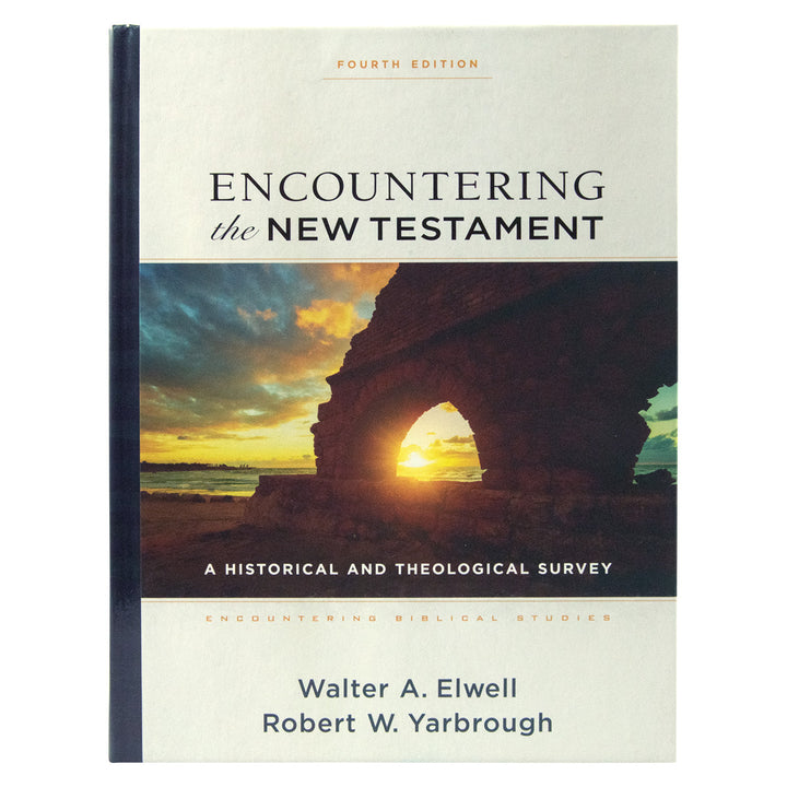 Encountering The New Testament: Encountering Biblical Studies (Hardcover)