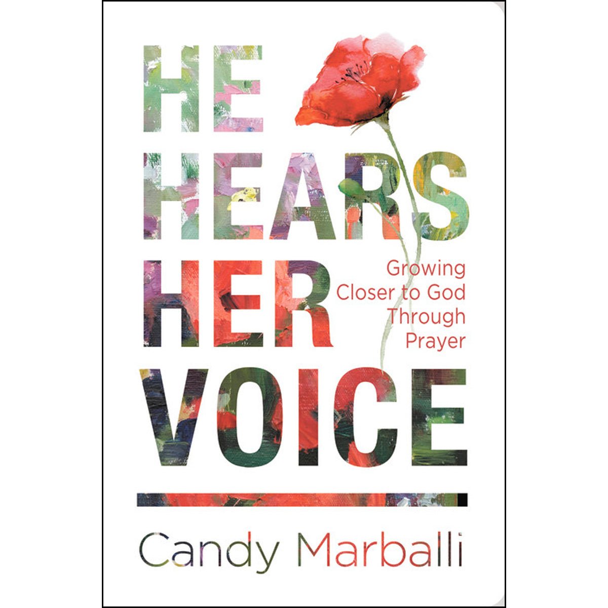 He Hears Her Voice: Growing Closer To God Through Prayer Journal (Hardcover)