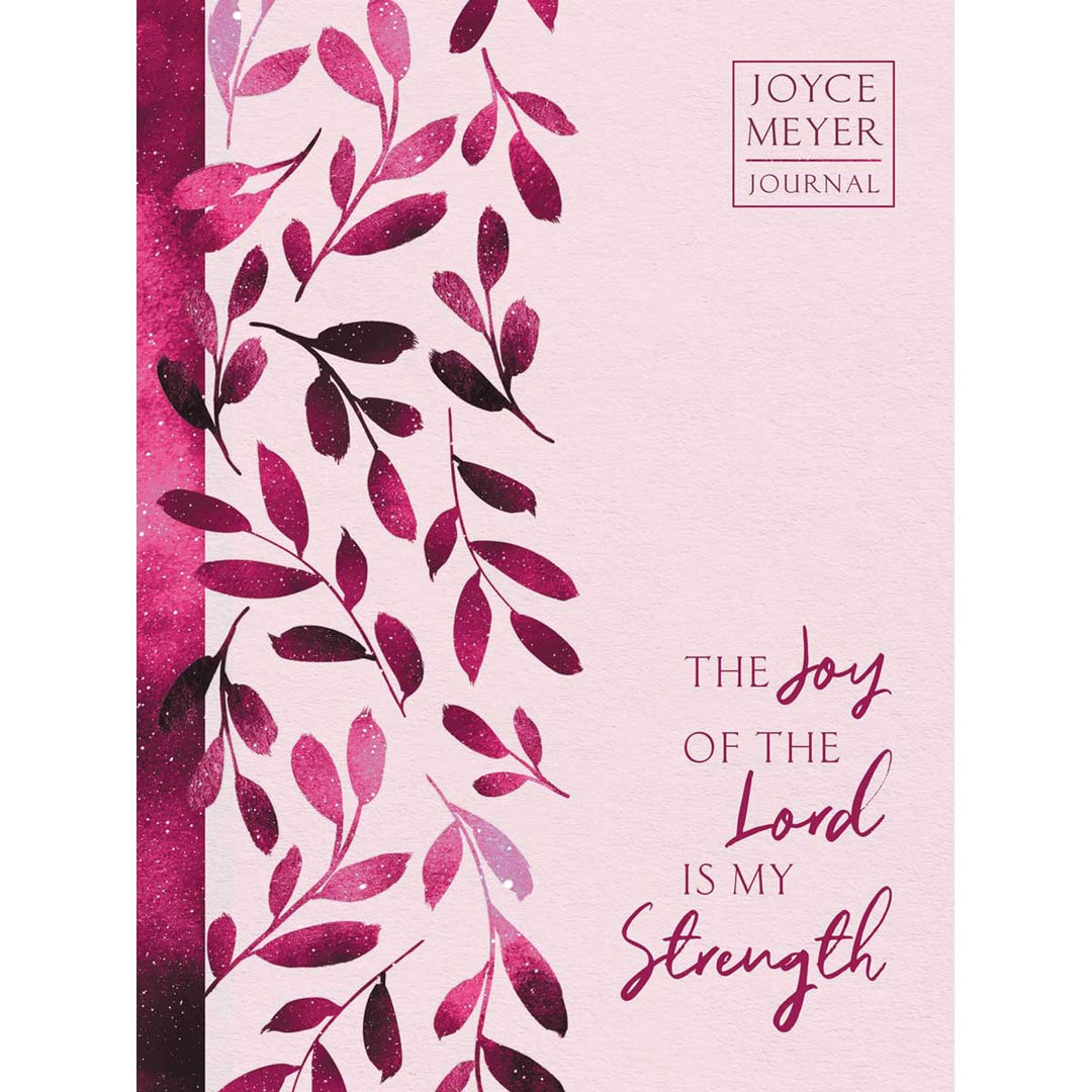 The Joy Of The Lord Is My Strength (Hardcover)