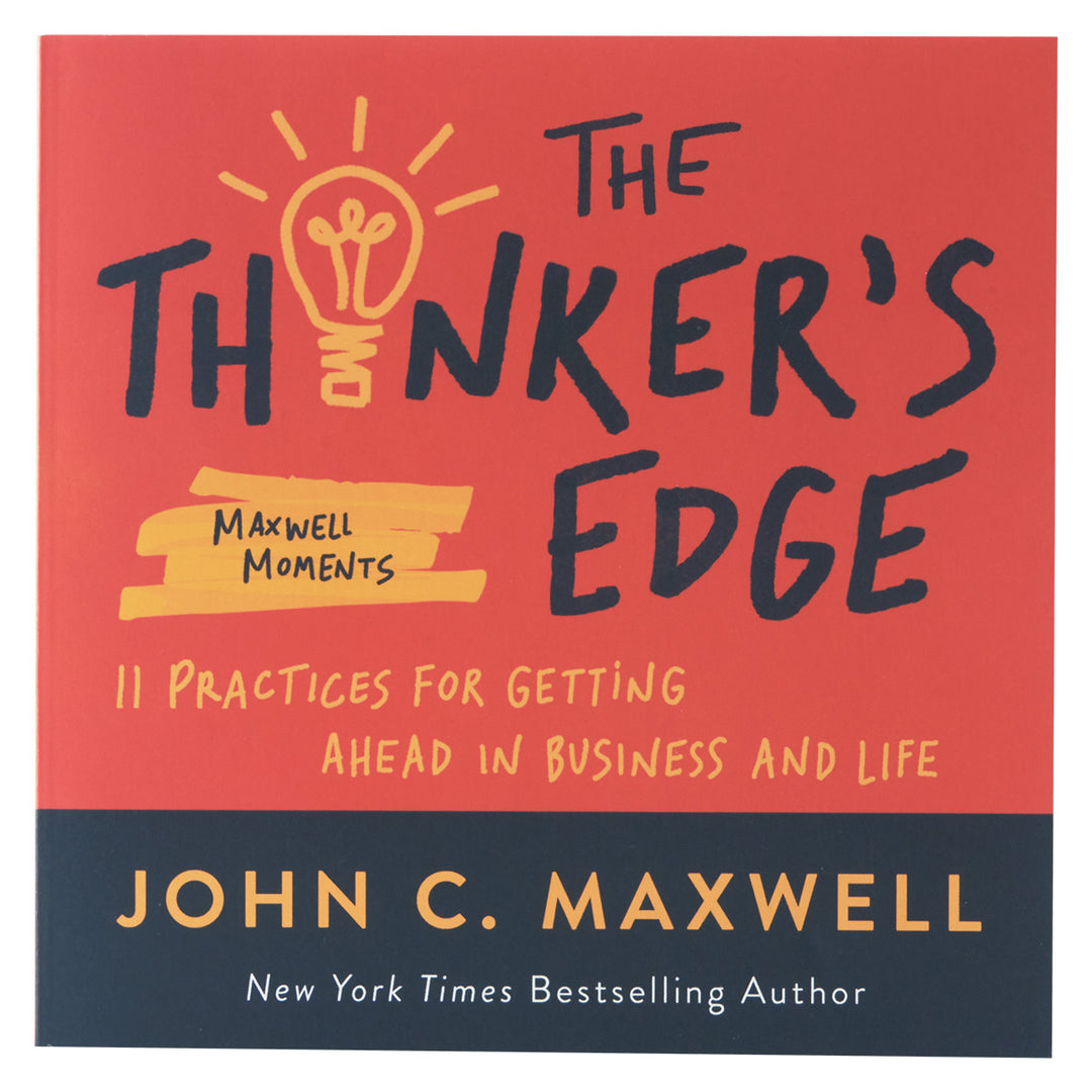 The Thinker's Edge: 11 Practices / Ahead In Business & Life (Paperback)
