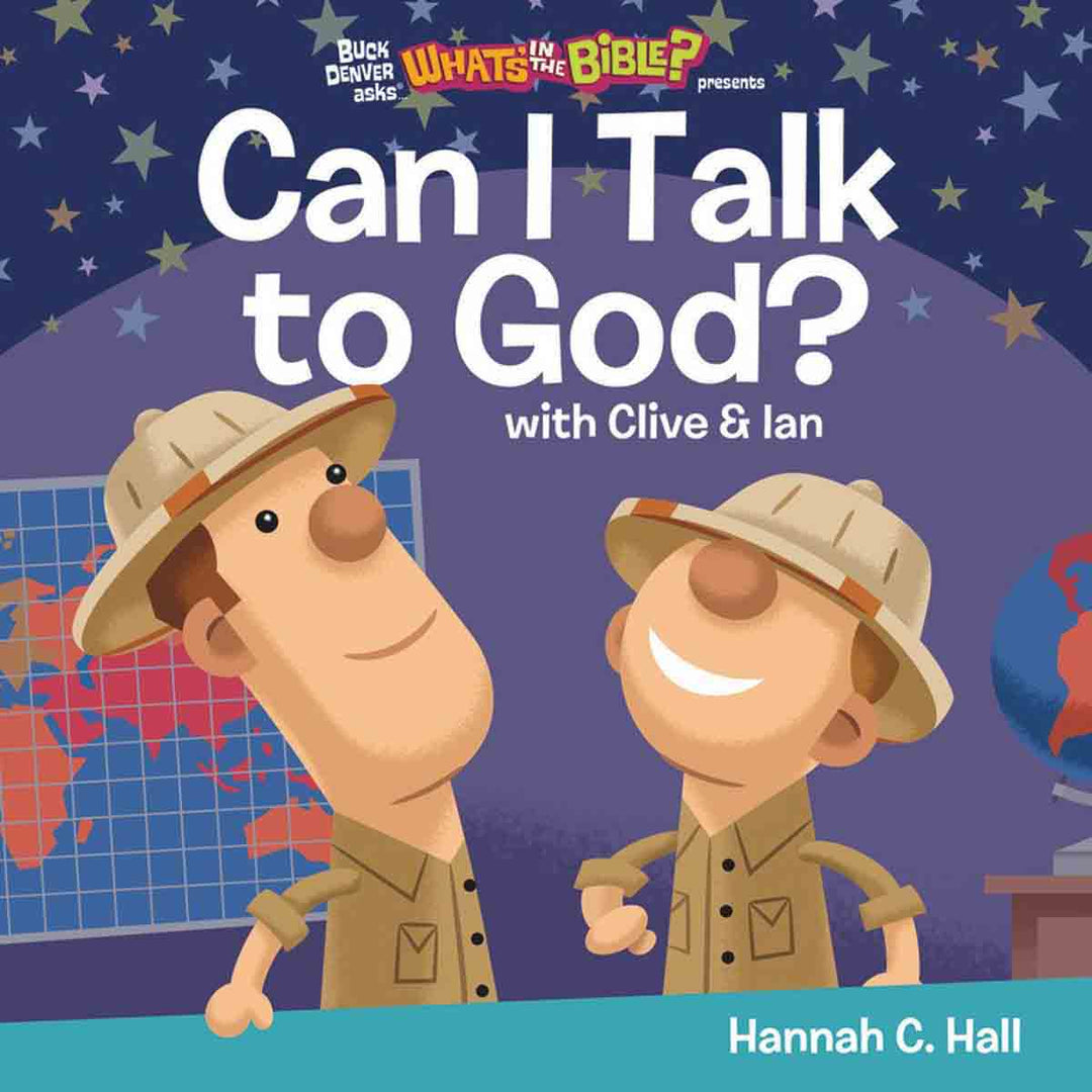 Can I Talk To God? (What's In The Bible)(Board Book)