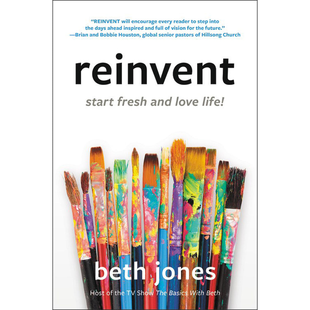 Reinvent: Start Fresh And Love Life! (Paperback)