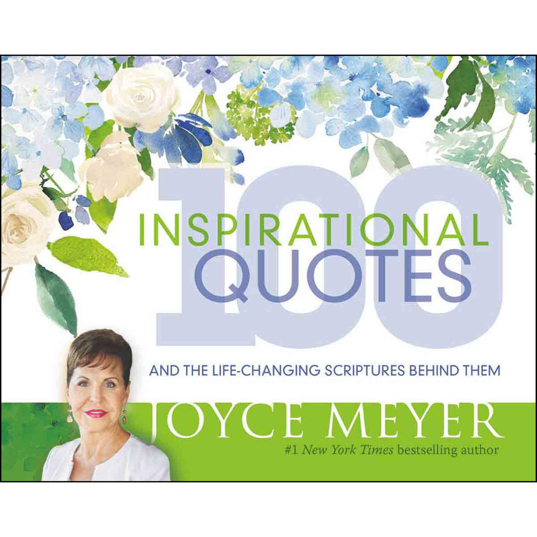 100 Inspirational Quotes: And The Lifechanging Scriptures Behind Them (Hardcover)