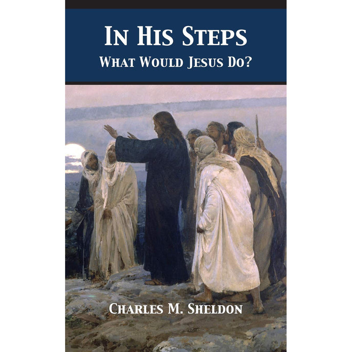 In His Steps (Hendrickson Christian Classics)(Hardcover)