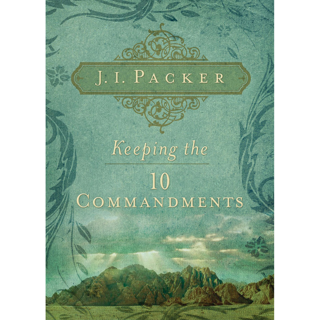 Keeping The Ten Commandments (Paperback)