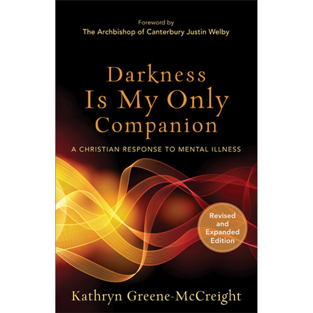 Darkness Is My Only Companion, Revised And Expanded Edition (Paperback)