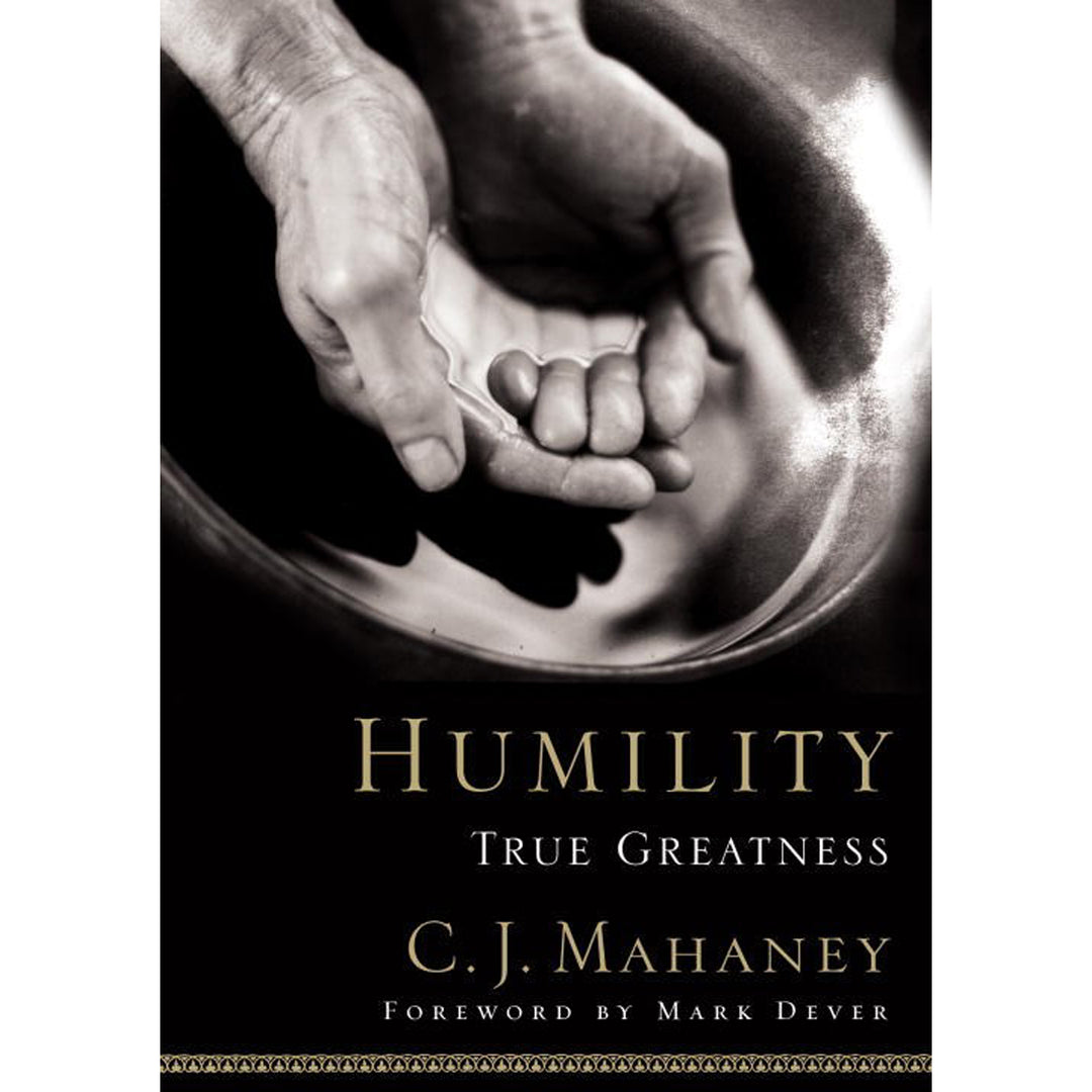 Humility: True Greatness (Hardcover)