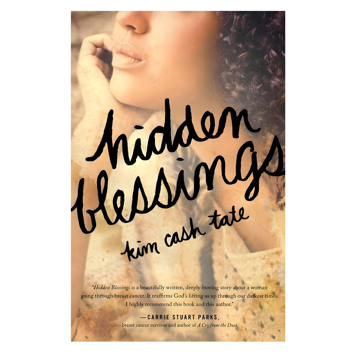 Hidden Blessings (Paperback)