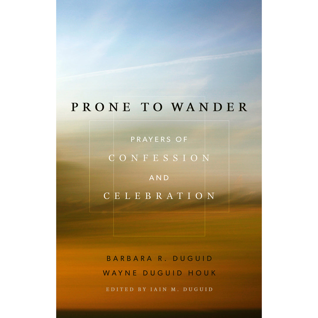 Prone To Wander (Paperback)