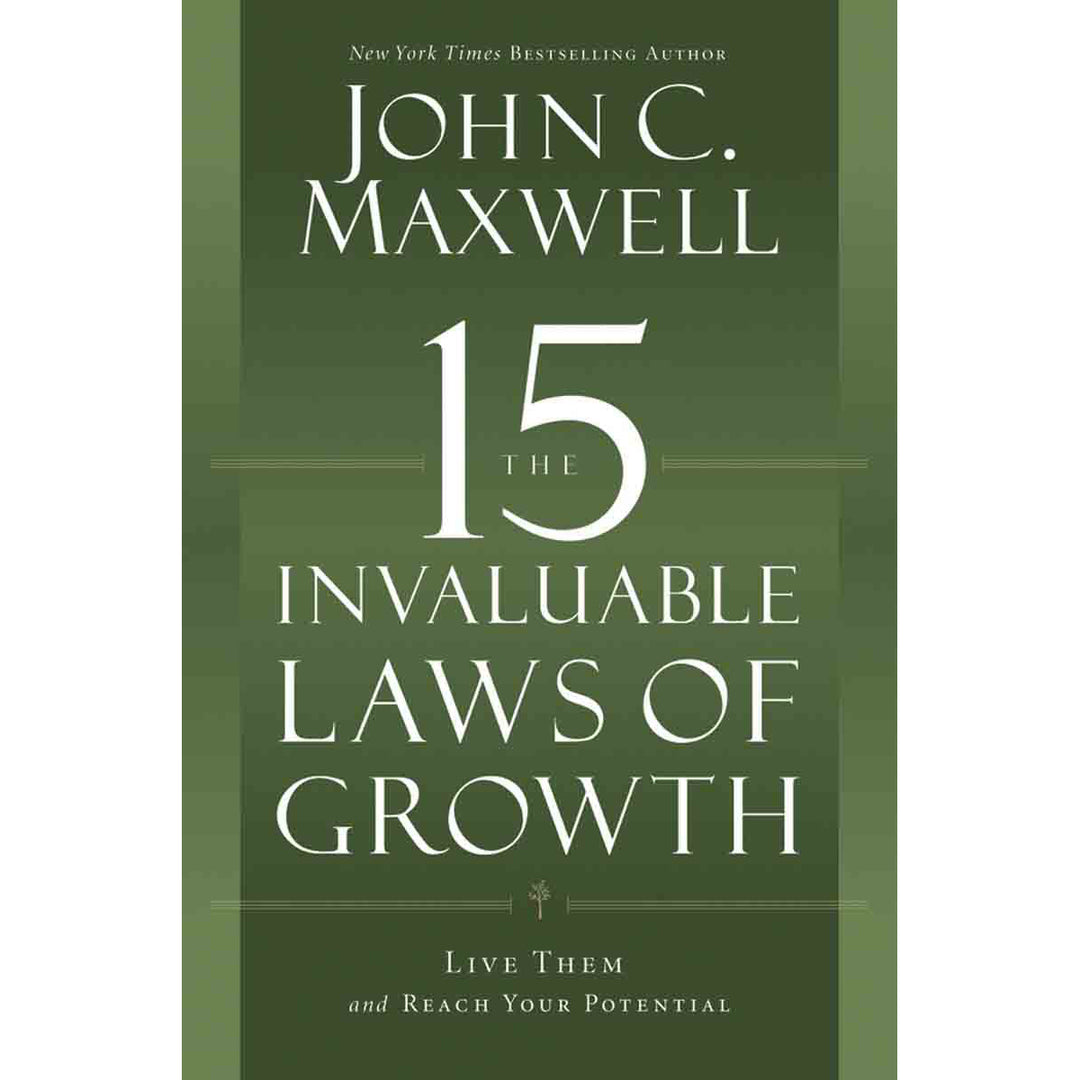 The 15 Invaluable Laws Of Growth (Paperback)