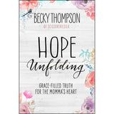 Hope Unfolding (Paperback)