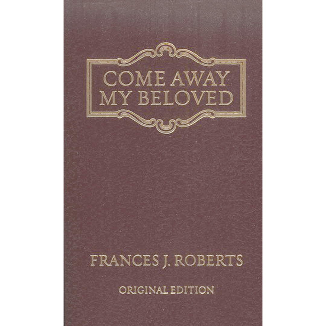 Come Away My Beloved, Classic Edition (Paperback)