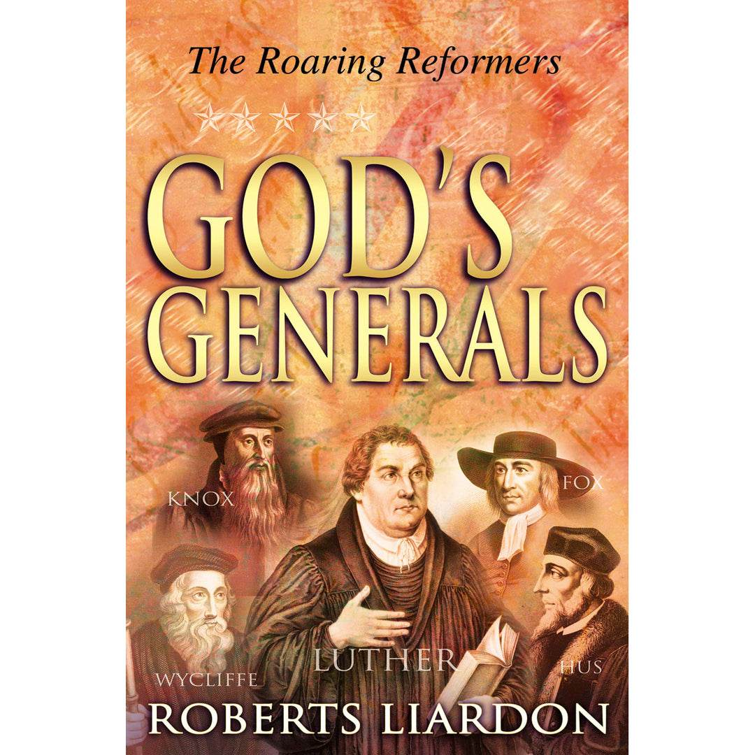 God's Generals: The Roaring Reformers (Paperback)