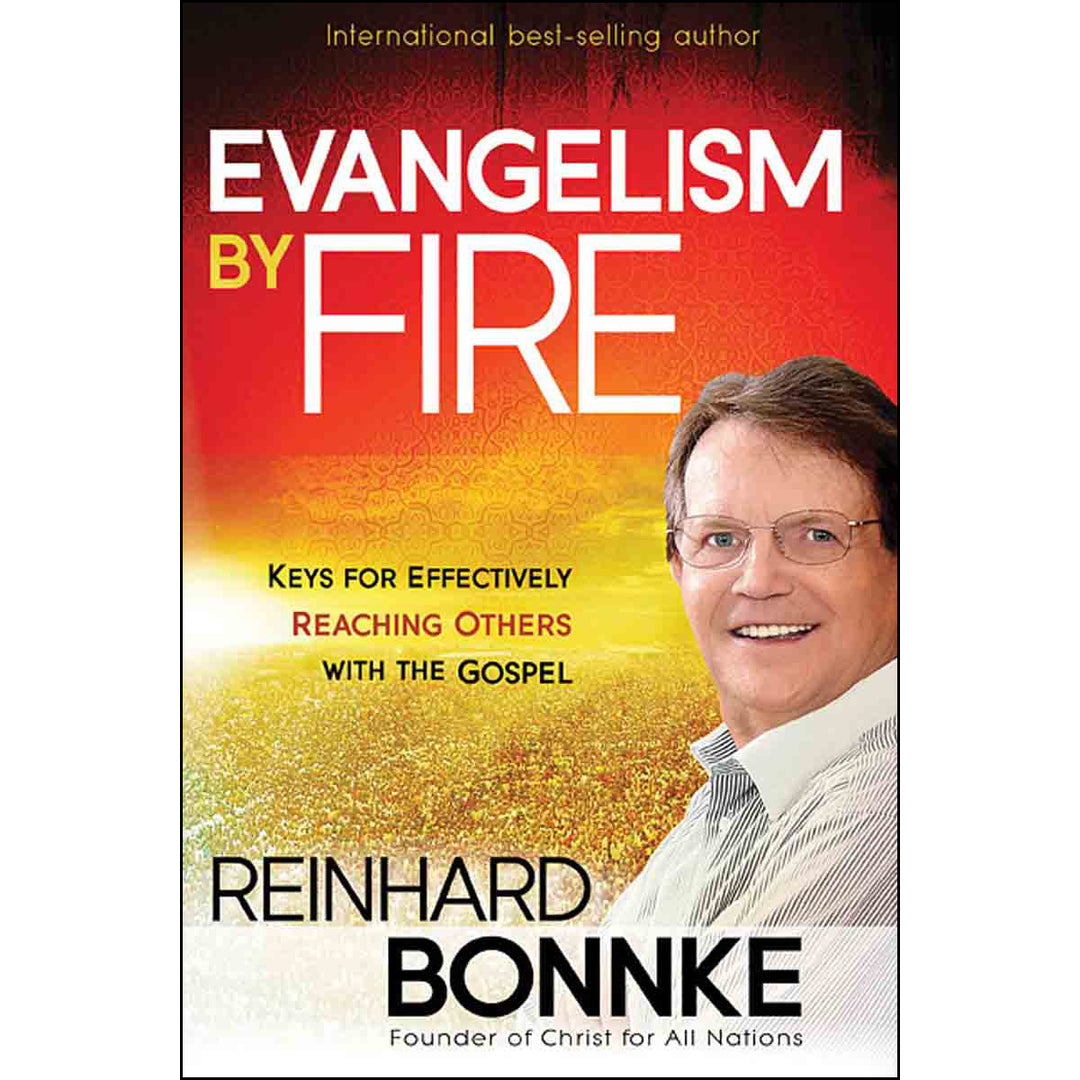 Evangelism By Fire: Igniting Your Passion For Evangelism (Paperback)