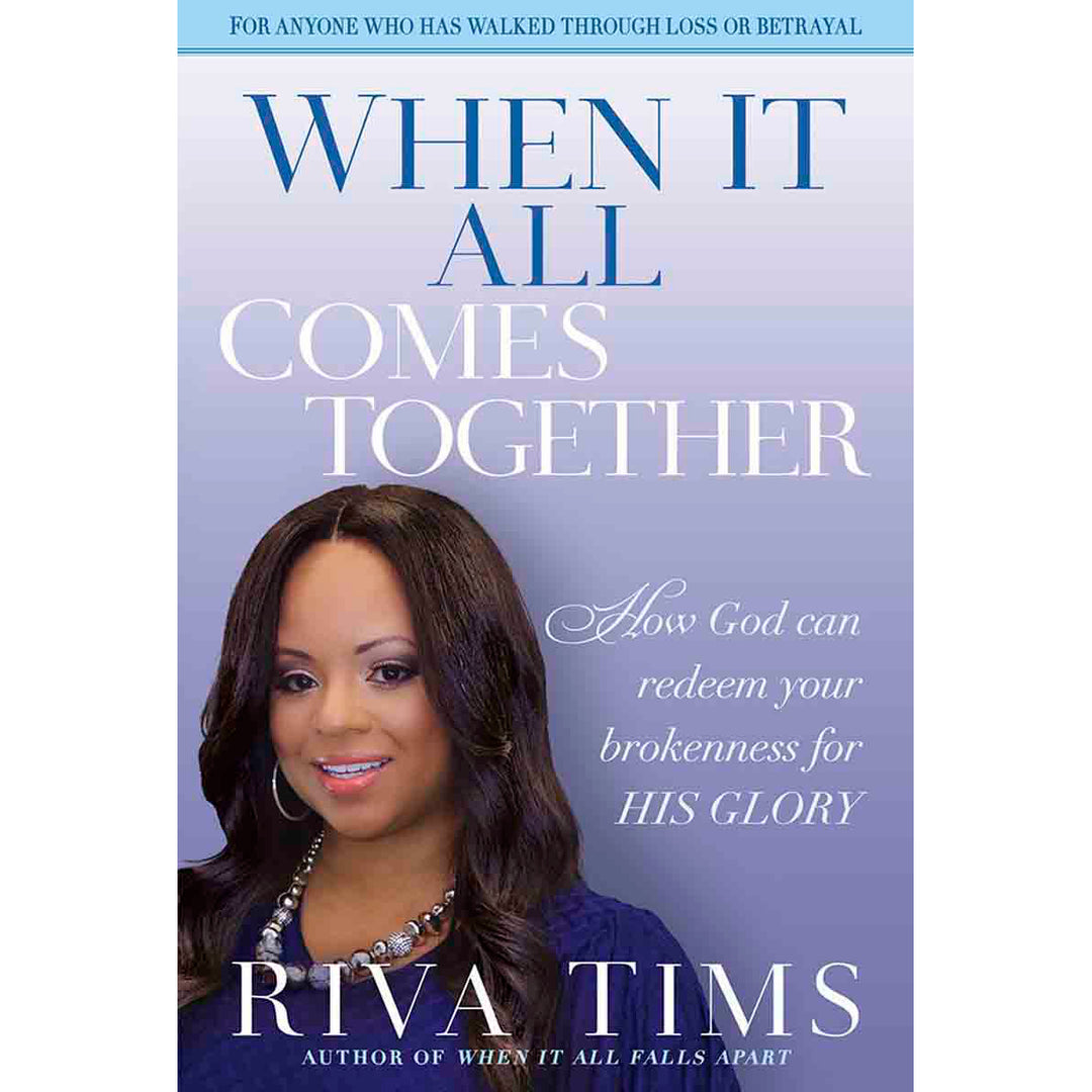 When It All Comes Together: How God Can Redeem Your Brokenness for His Glory (Paperback)