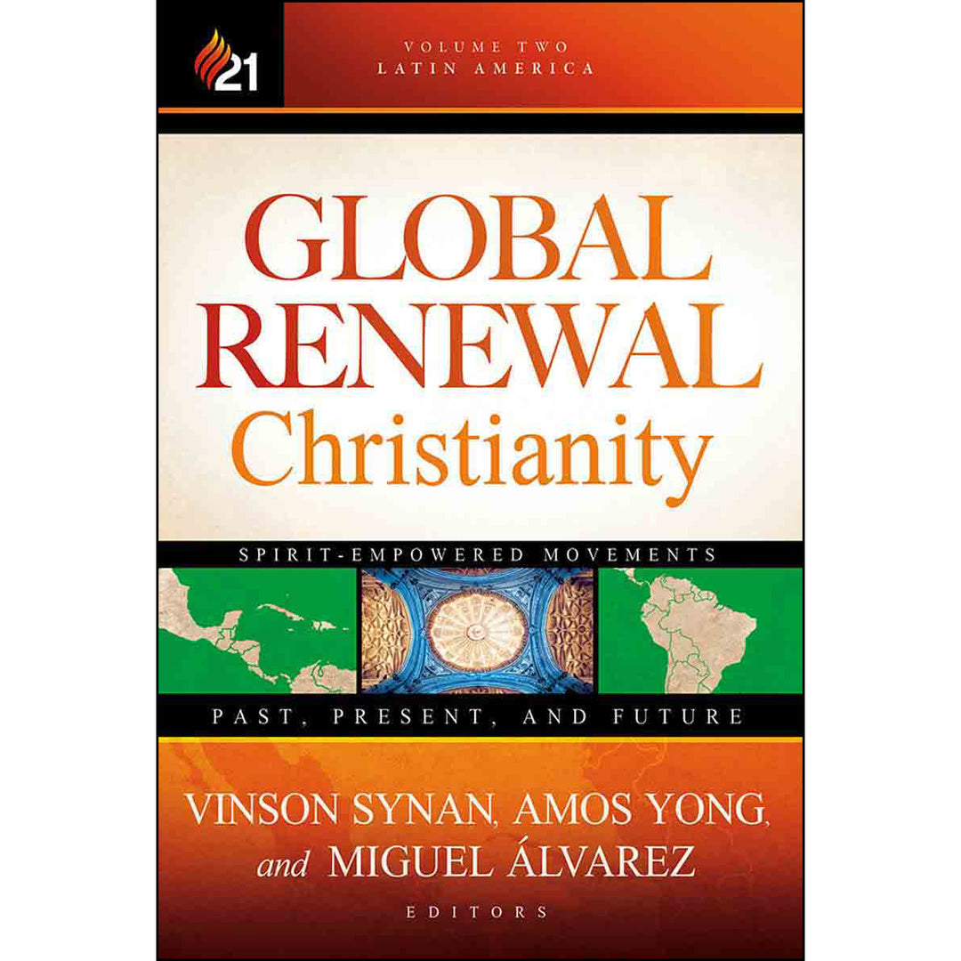 Global Renewal Christianity Vol 2 (Hardcover)