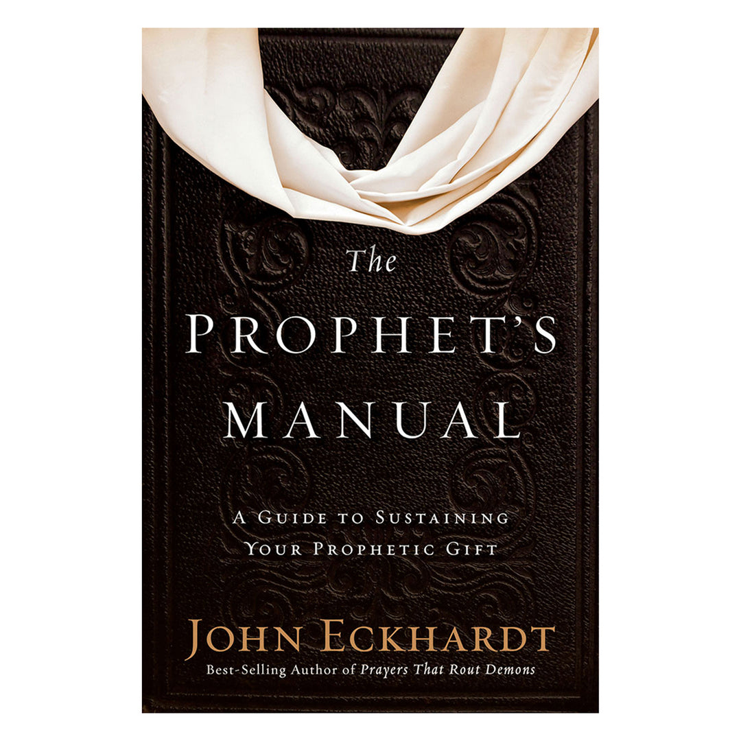 The Prophets Manual: Guide To Sustaining Your Prophetic Gift (Paperback)