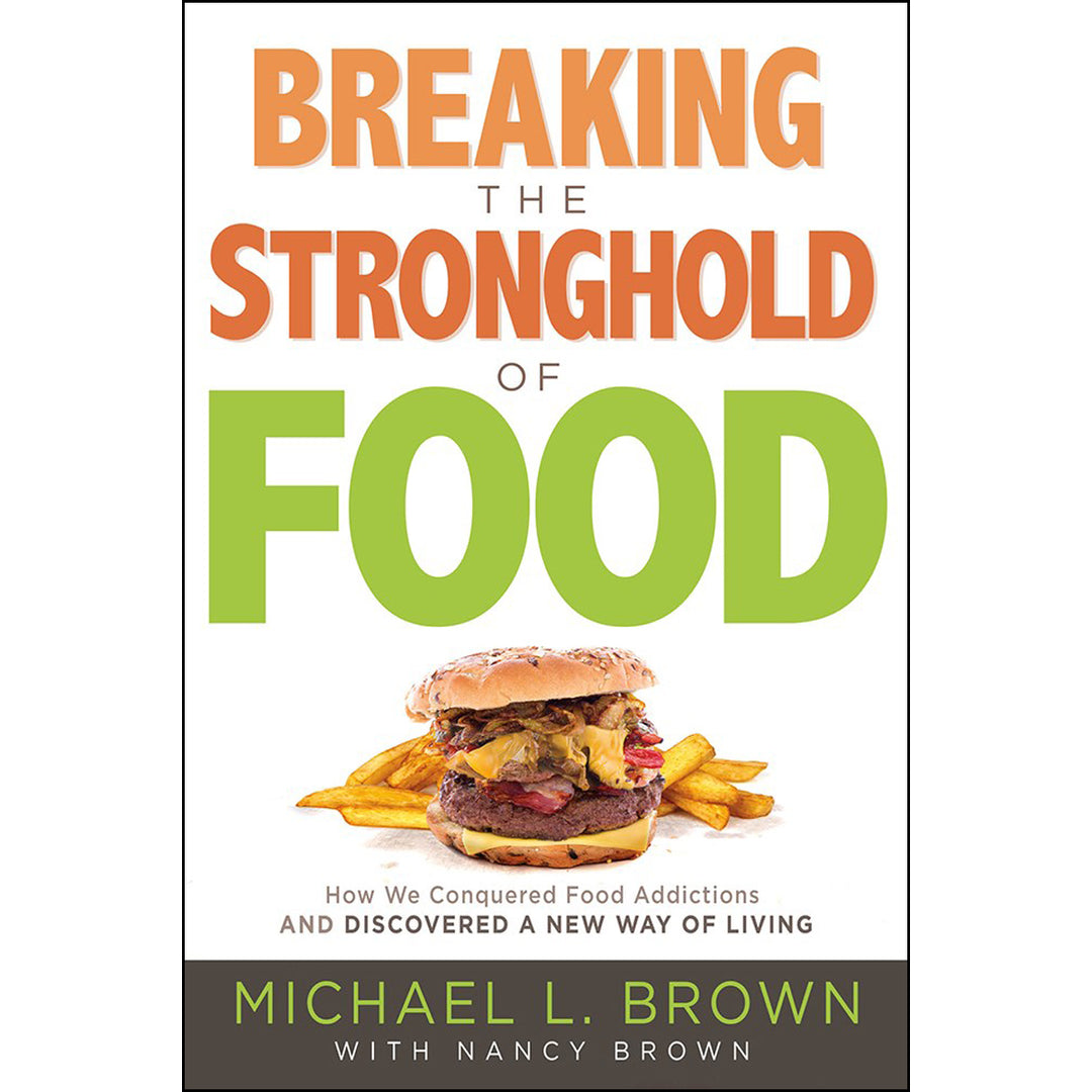 Breaking The Stronghold Of Food (Paperback)