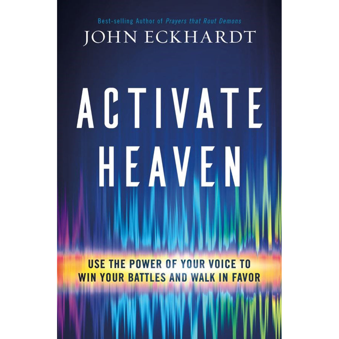 Activate Heaven: Use The Power Of Your Voice To Win Your Battles And Walk In Favor (Paperback)
