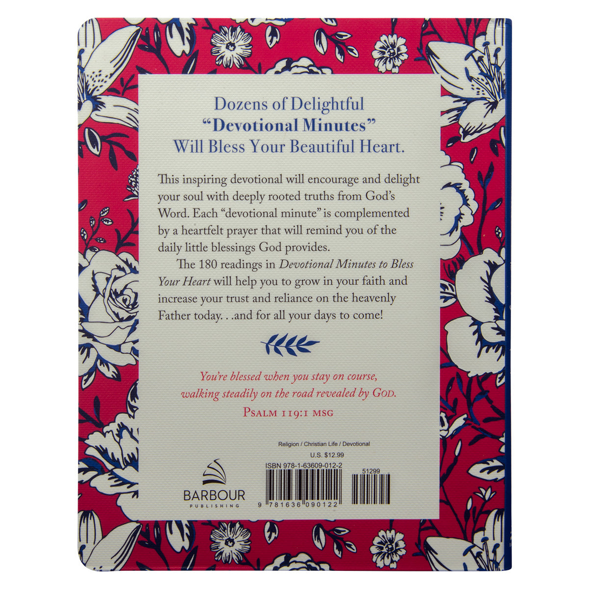 Devotional Minutes To Bless Your Heart: 180 Meditations For Women (PB)