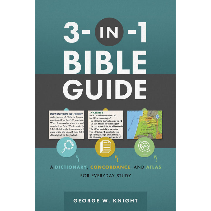 The 3-In-1 Bible Guide: A Dictionary, Concordance, And Atlas For Everyday Study (Paperback)