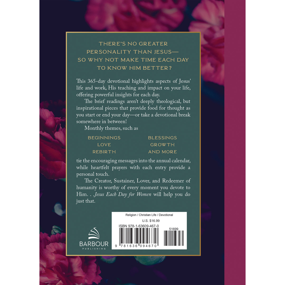 Jesus Each Day For Women: 365 Devotions & Prayers (Hardcover)