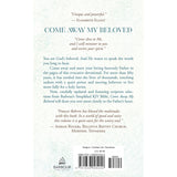 Come Away My Beloved: Updated In Todays Language (Paperback)