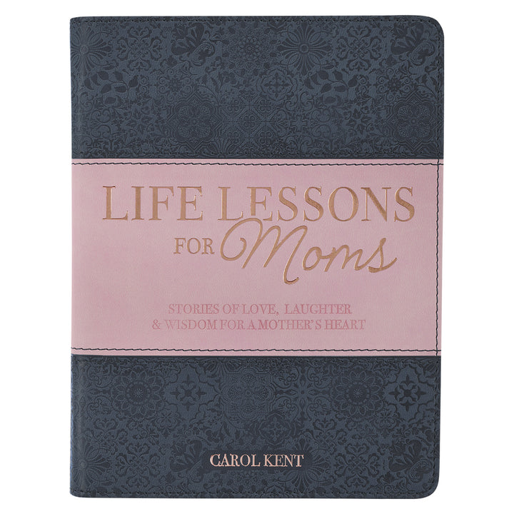 Life Lessons For Mom Grey & Pink Faux Leather