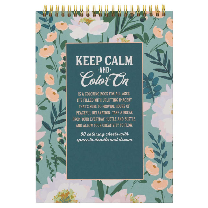 Keep Calm and Color on Coloring Book (Spiral-Bound)