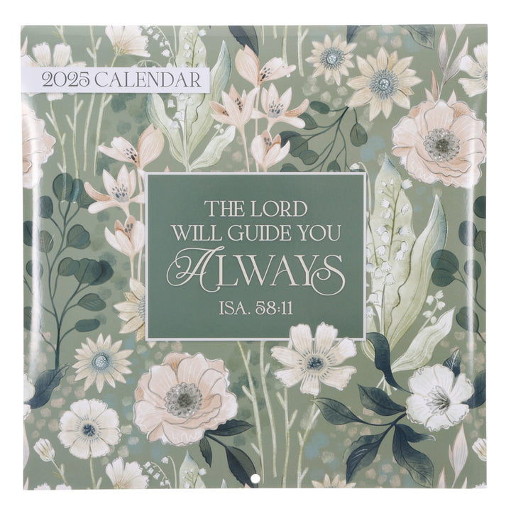 2025 Calendar - The Lord Will Guide You Always