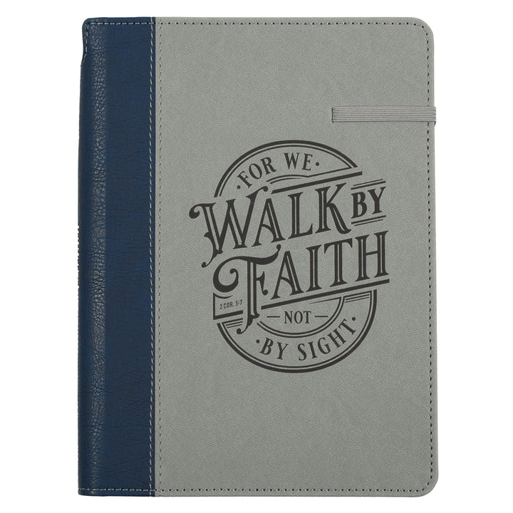 For We Walk by Faith Faux Leather Journal with Pen Holder and Elastic Closure