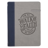 For We Walk by Faith Faux Leather Journal with Pen Holder and Elastic Closure