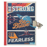 Be Strong, Be Brave, Be Fearless Hardcover Secret Diary with a Lock & Key