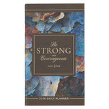 2026 Diary - Daily Planner - Be Strong & Courageous