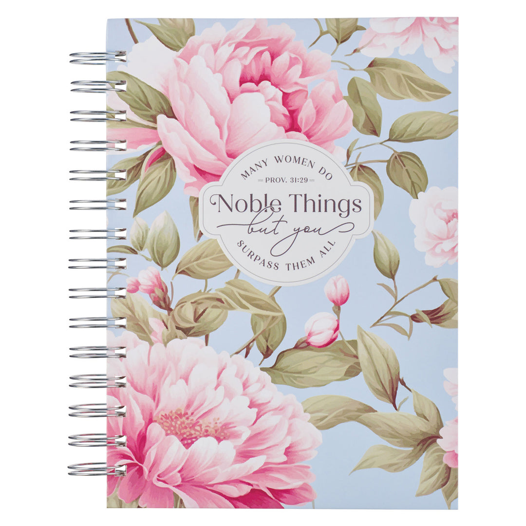 Many Women Do Noble Things but You Surpass Them All Pink Peony Large Hardcover Wirebound Journal