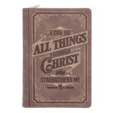 I Can Do All Things Through Christ Who Strengthens Me Faux Leather Journal with Zipped Closure