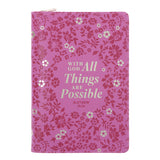 With God All Things Are Possible Faux Leather Journal with Zipped Closure