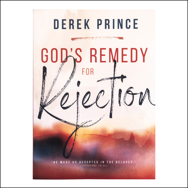 God's Remedy For Rejection (Paperback)