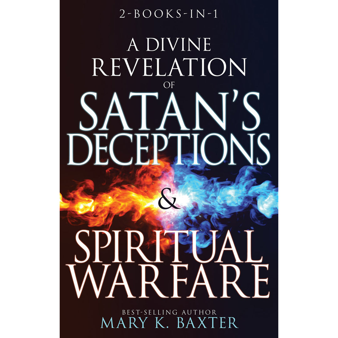 Divine Revelation Of Satans Deception And Spiritual Warfare (2 In 1)(Paperback)
