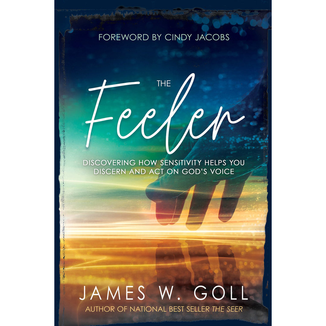 The Feeler: Discovering How Sensitivity Helps You Discern And Act On God's Voice (Paperback)
