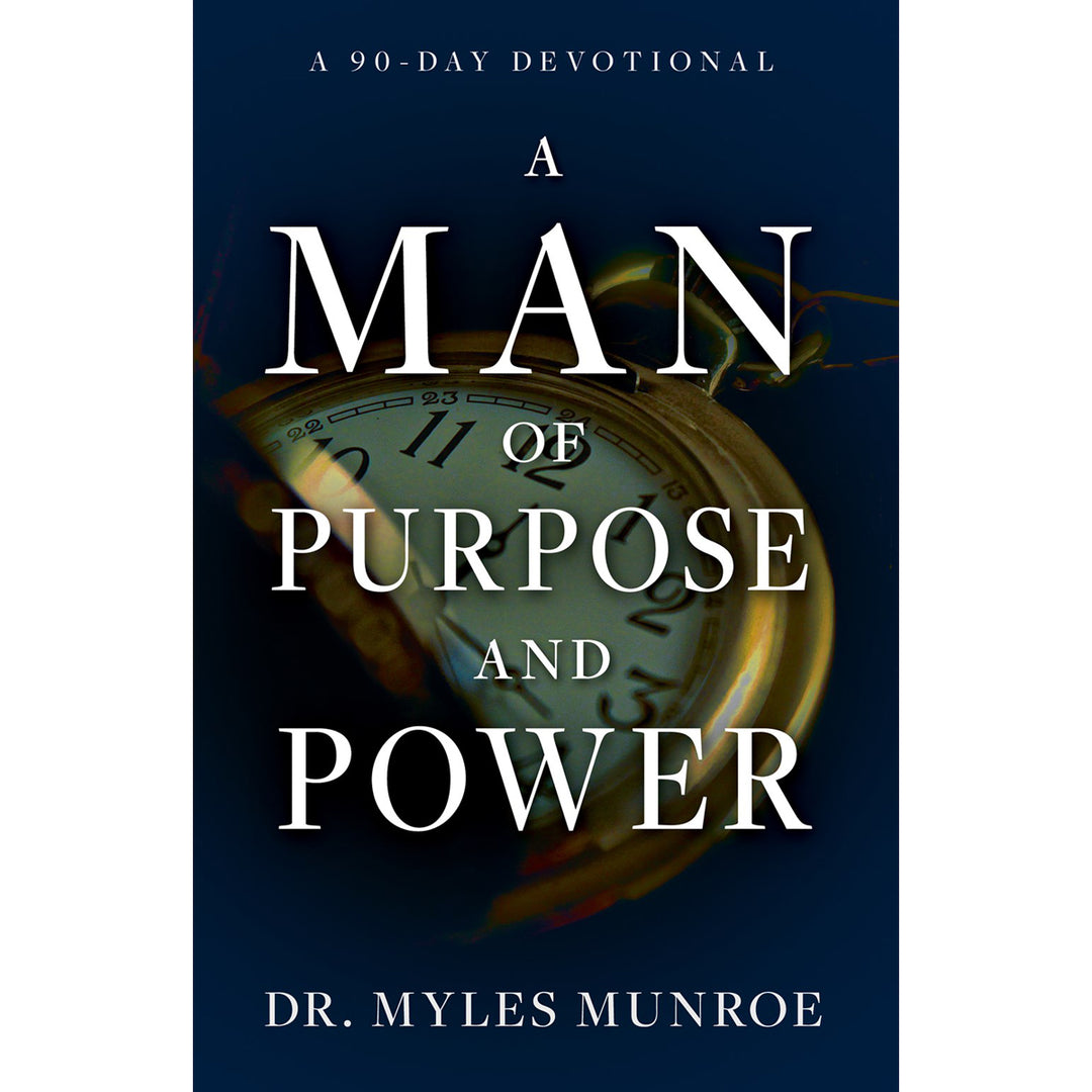 A Man Of Purpose And Power: A 90 Day Devotional (Paperback)