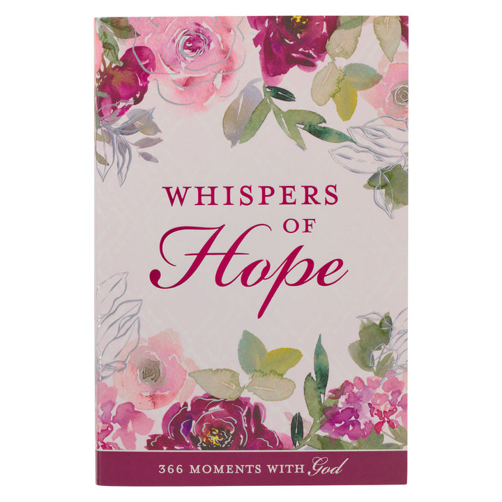 Whispers of Hope Devotional: 366 Moments with God (Paperback)