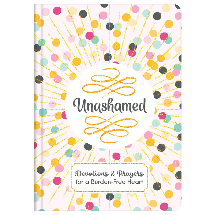 Unashamed (Hardcover)