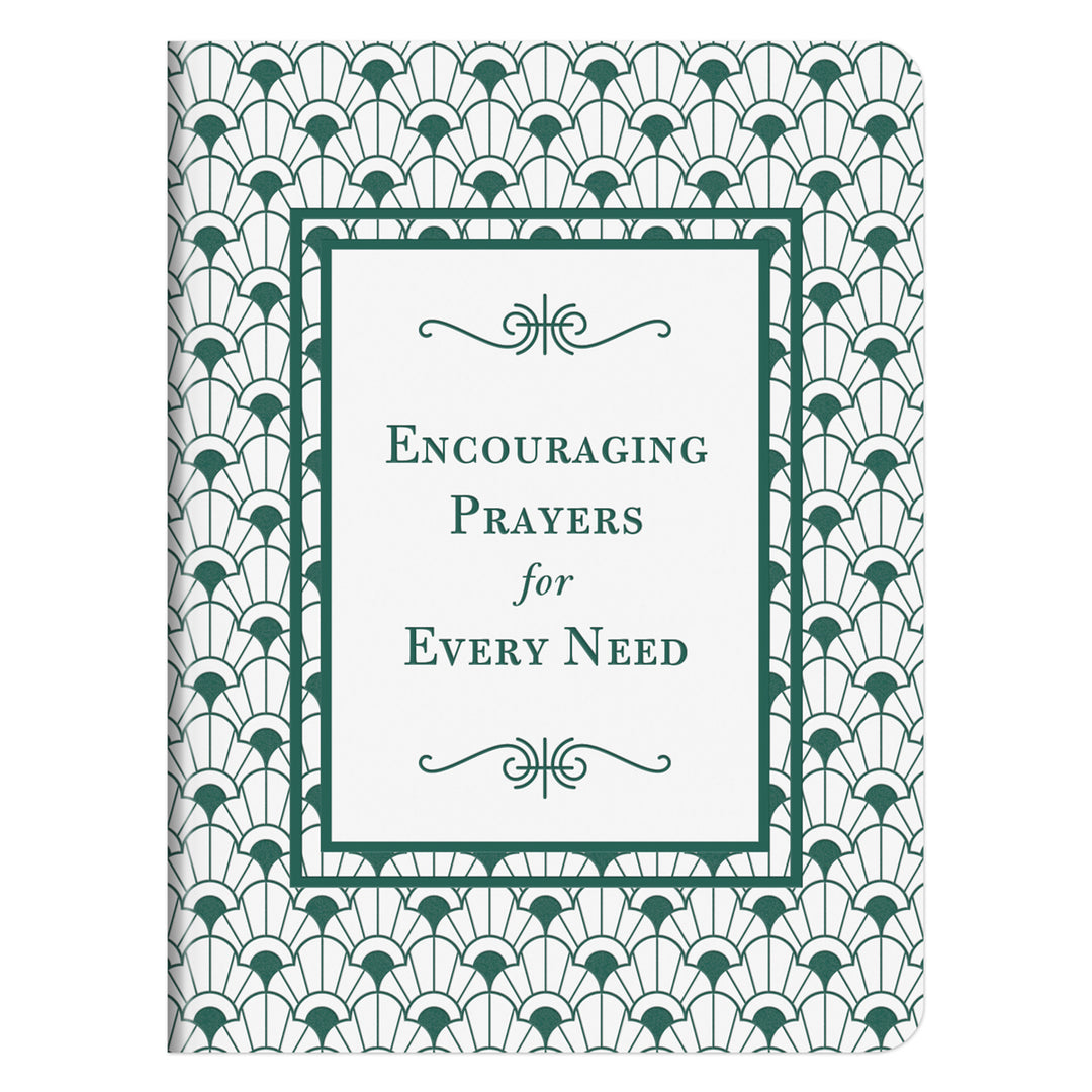 Encouraging Prayers For Every Need (Paperback)